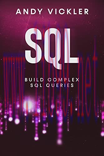 [FOX-Ebook]SQL: Build Complex SQL Queries