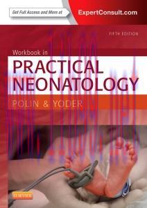 [AME]Workbook in Practical Neonatology, 5e (ORIGINAL PDF from_ Publisher)