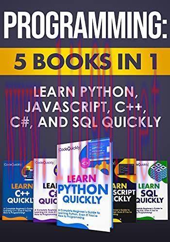 [FOX-Ebook]Programming: 5 Books in 1: Learn Python, JavaScript, C++, C#, and SQL Quickly