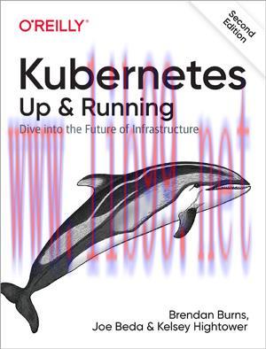 [SAIT-Ebook]Kubernetes: Up and Running, 2nd Edition