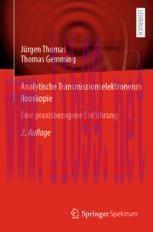 [PDF]Analytische Transmissionselektronenmikroskopie: Eine praxisbezogene Einf&uuml;hrung