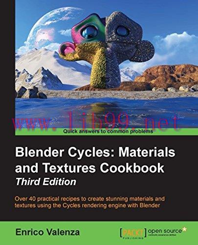 [FOX-Ebook]Blender Cycles: Materials and Textures Cookbook, 3rd Edition