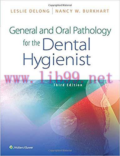 [PDF]General and Oral Pathology for the Dental Hygienist, 3rd Edition+2e