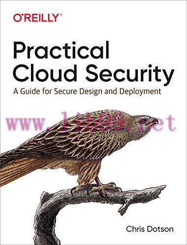 [FOX-Ebook]Practical Cloud Security: A Guide for Secure Design and Deployment