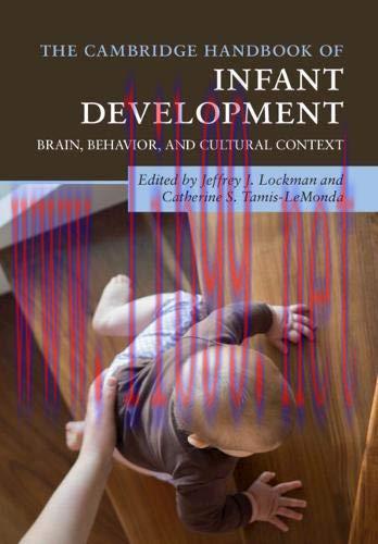 [AME]The Cambridge Handbook of Infant Development: Brain, Behavior, and Cultural Context (Cambr...