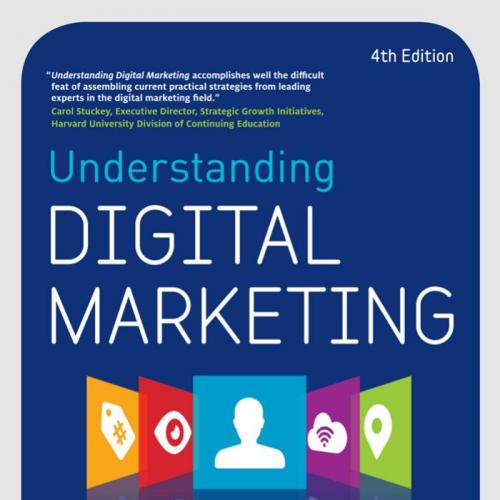 Understanding Digital Marketing 4th Edition