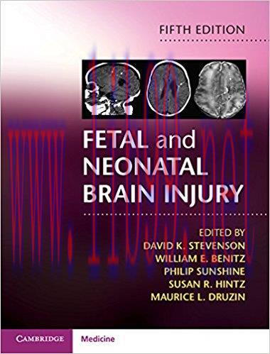 [AME]Fetal and Neonatal Brain Injury 5th Editon (Original PDF)
