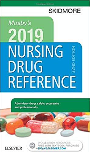 Mosby&rsquo;s 2019 Nursing Drug Reference