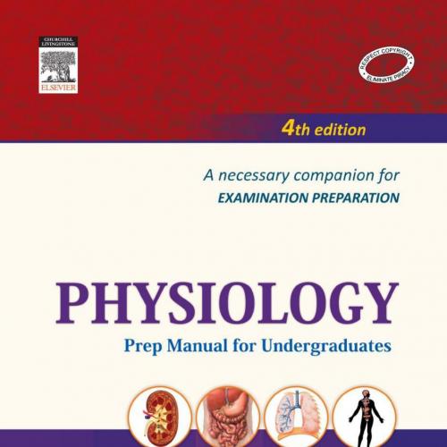 Physiology Prep Manual for Undergraduates 4th Edition
