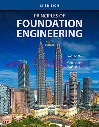 [FOX-Ebook]Principles Foundation Engineering, 9th Edition