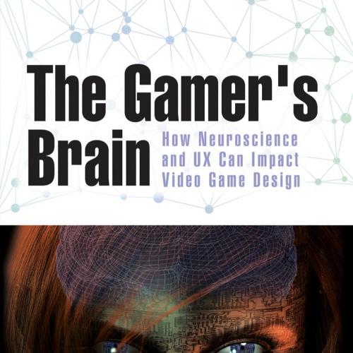 Gamers Brain How Neuroscience and UX Can Impact Video Game Design 1498775500, The