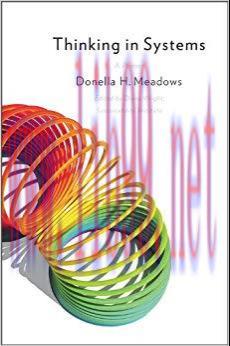 Thinking in Systems: A Primer