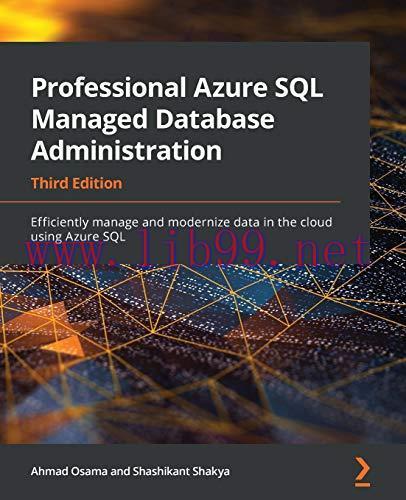 [FOX-Ebook]Professional Azure SQL Database Administration, 3rd Edition