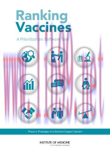 [FOX-Ebook]Ranking Vaccines: A Prioritization Software Tool: Phase II