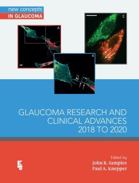 Glaucoma Research and Clinical Advances 2018 to 2020