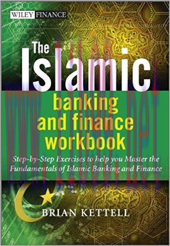 (PDF)The Islamic Banking and Finance Workbook: Step-by-Step Exercises to help you Master the Fu...