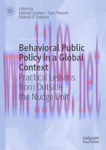 [PDF]Behavioral Public Policy in a Global Context: Practical Lessons from_ Outside the Nudge Un...
