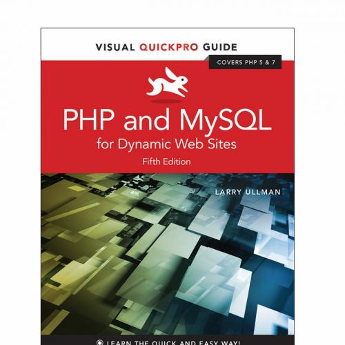 PHP and MySQL for Dynamic Web Sites_ Visual QuickPro Guide, 5th Fifth Edition - Unknown