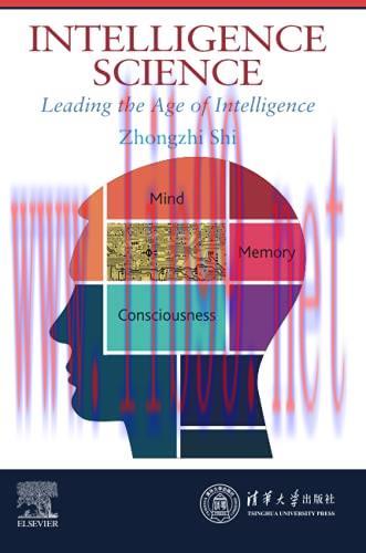[FOX-Ebook]Intelligence Science: Leading the Age of Intelligence