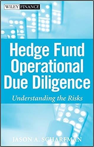 (PDF)Hedge Fund Operational Due Diligence Understanding the Risks (Wiley Finance Book 473) 1st ...