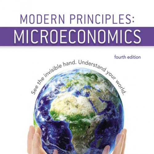Modern Principles of Microeconomics 4th Edition