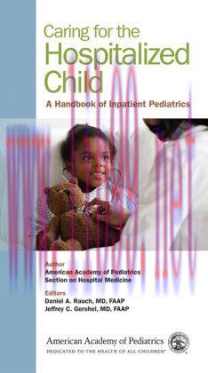 [AME]Caring for the Hospitalized Child: A Handbook of Inpatient Pediatrics
