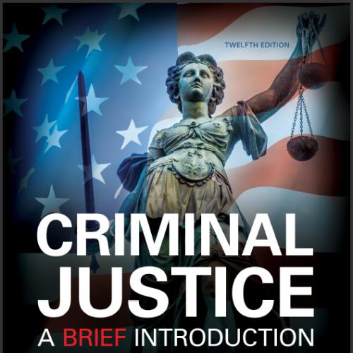 （TB&IM）Criminal Justice A Brief Introduction 12th Edition.zip
