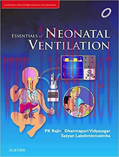 [PDF]Essentials of Neonatal Ventilation [P.K. Rajiv]