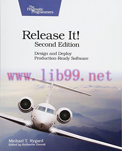 [FOX-Ebook]Release It!: Design and Deploy Production-Ready Software, 2nd Edition