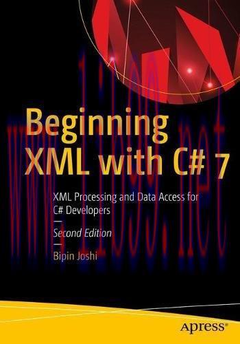 [FOX-Ebook]Beginning XML with C# 7: XML Processing and Data Access for C# Developers, 2nd Editi...