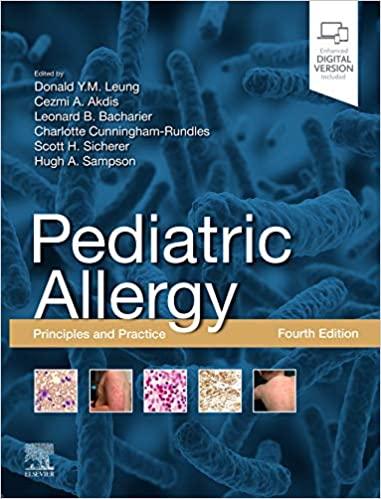 Pediatric Allergy Principles and Practice, Fourth Edition