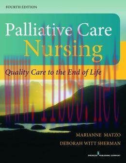 [AME]Palliative Care Nursing: Quality Care to the End of Life, 4th Edition (EPUB)