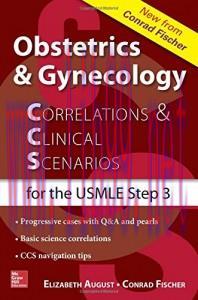 [AME]Obstetrics & Gynecology Correlations and Clinical Scenarios (Original PDF)