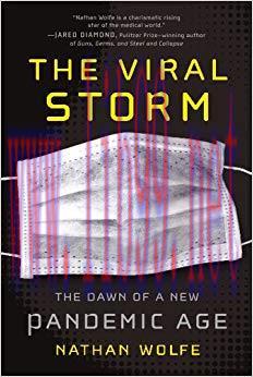 (PDF)The Viral Storm: The Dawn of a New Pandemic Age