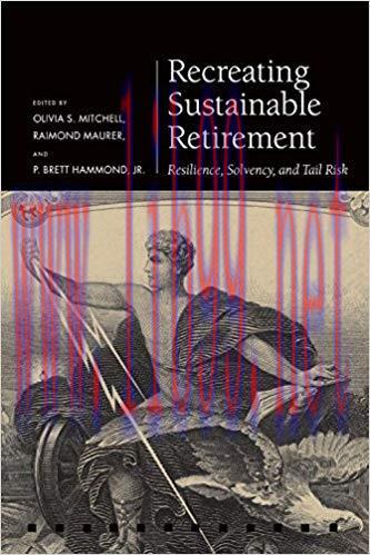 (PDF)Recreating Sustainable Retirement: Resilience, Solvency, and Tail Risk (Pension Research C...
