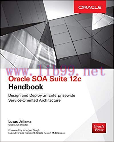 Oracle SOA Suite 12c Handbook (Oracle Press) 1st Edition,