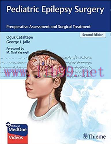 [PDF]Pediatric Epilepsy Surgery: Preoperative Assessment and Surgical Treatment 2nd Edition PDF...