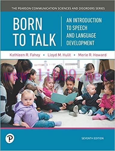 (PDF)Born to Talk: An Introduction to Speech and Language Development (Pearson Communication Sc...