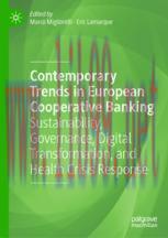 [PDF]Contemporary Trends in European Cooperative Banking: Sustainability, Governance, Digital T...