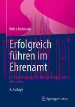 [PDF]Erfolgreich f&uuml;hren im Ehrenamt: Ein Praxisleitfaden f&uuml;r freiwillig engagierte Menschen
