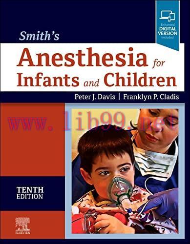 [AME]Smith’s Anesthesia for Infants and Children, 10th edition (True PDF)