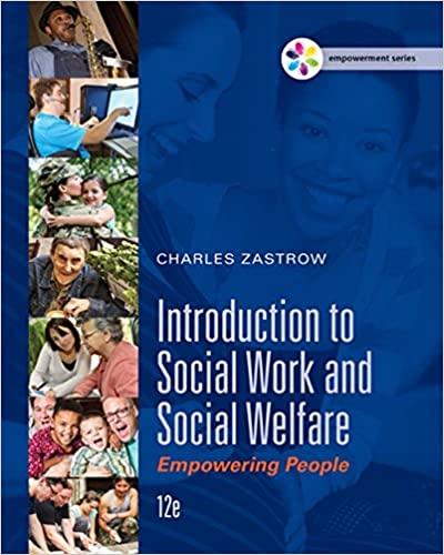 Introduction to Social Work and Social Welfare Empowering People 12th Edition