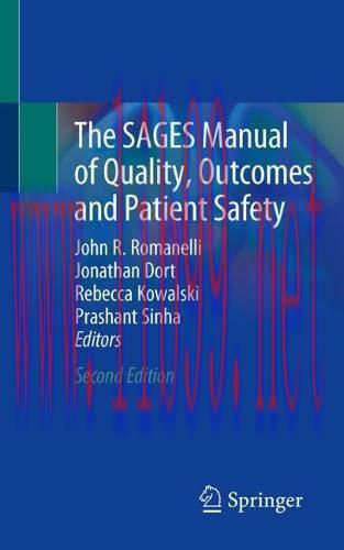[AME]The SAGES Manual of Quality, Outcomes and Patient Safety, 2nd Edition (Original PDF)
