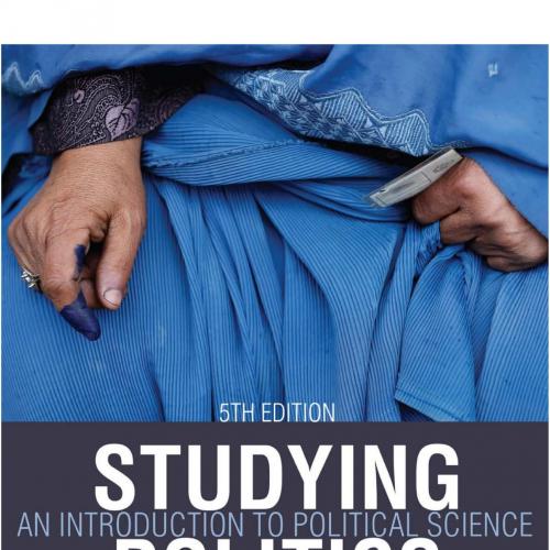 Studying Politics An Introduction to Political Science Studying Politics An Introduction to Pol...