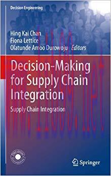 (PDF)Decision-Making for Supply Chain Integration (Decision Engineering Book 1) 2012 Edition