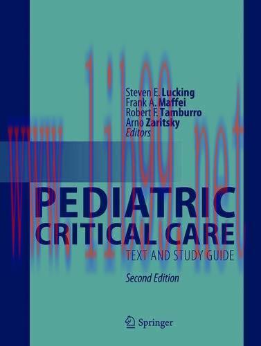 [AME]Pediatric Critical Care: Text and Study Guide,2nd Edition (Original PDF)