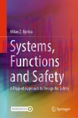 [PDF]Systems, Functions and Safety: A Flipped Approach to Design for Safety