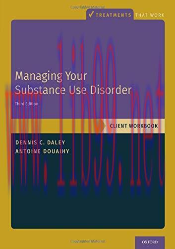 [AME]Managing Your Substance Use Disorder: Client Workbook (Treatments That Work) (Original PDF...