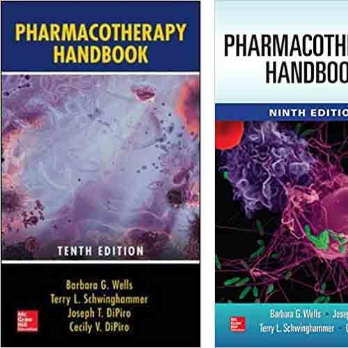 Pharmacotherapy Handbook 10th Edition + 9e