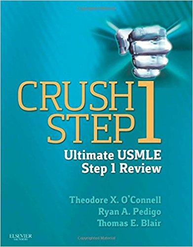 Crush Step 1 - The Ultimate USMLE Step 1 Review